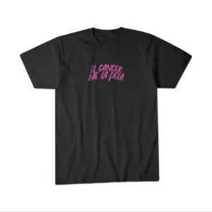 EL CANCER ME LA PELA – Black Cancer Awareness T-Shirt