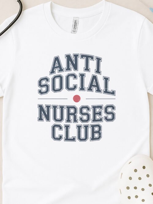 Anti-Social Nurses Club Classic T-Shirt
