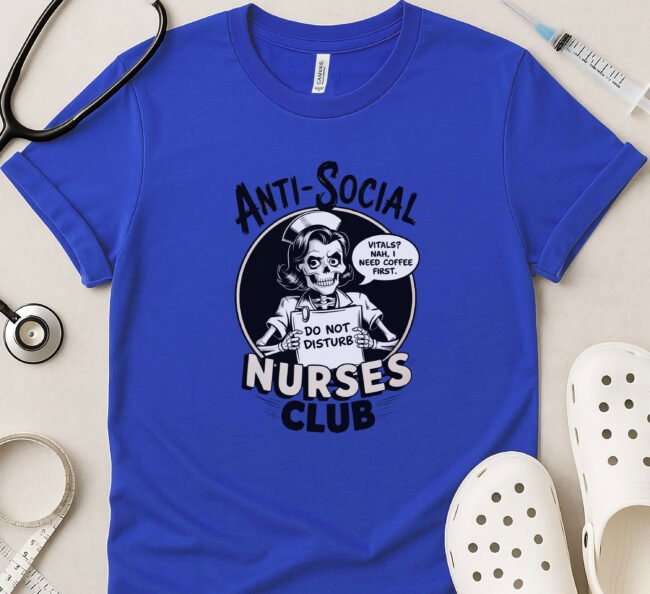 Anti-Social Nurses Club shirt with skeleton nurse holding “Do Not Disturb” sign