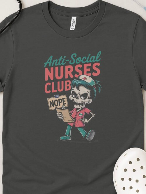 Anti-Social Nurses Club "Nope" Skeleton T-Shirt